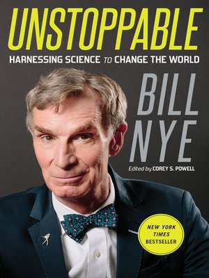 unstoppable by bill nye
